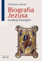 Biografia Jezusa według Ewangelii - kard. Gianfranco Ravasi, Krzysztof Stopa