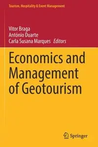 Economics and Management of Geotourism - Braga Vitor