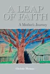 A Leap of Faith - Thomas Christie