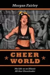 Cheer World - Morgan Fairley
