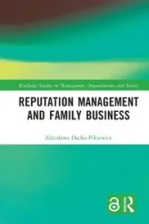 Reputation Management and Family Business - Zdzisława Dacko-Pikiewicz