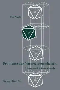 Probleme Der Naturwissenschaften - Niggli P.