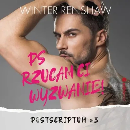 audiobook PS Rzucam ci wyzwanie! Postscriptum #3 - Winter Renshaw
