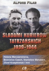 Śladami kurierów tatrzańskich 1939-1944 - Filar Alfons