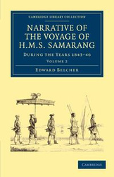 Narrative of the Voyage of HMS Samarang, During the Years 1843 46 - Edward Belcher