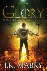 The Glory - Mabry J.R.