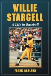 Willie Stargell - Garland Frank
