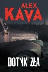 Dotyk zła w.2018 - Alex Kava