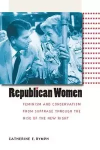 Republican Women - Catherine E. Rymph