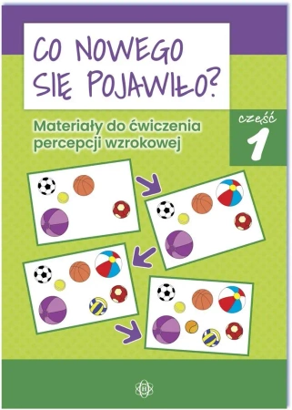 Co nowego się pojawiło. Materiały do ćw. percepcji - opracowanie zbiorowe