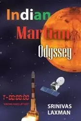 Indian Martian Odyssey - Laxman Srinivas