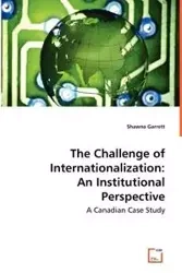 The Challenge of Internationalization - Garrett Shawna