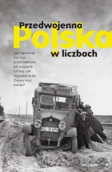 Przedwojenna Polska w liczbach - praca zbiorowa