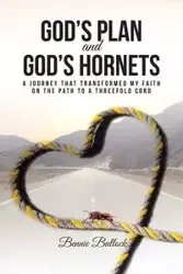 God's Plan and God's Hornets - Bennie Bullock
