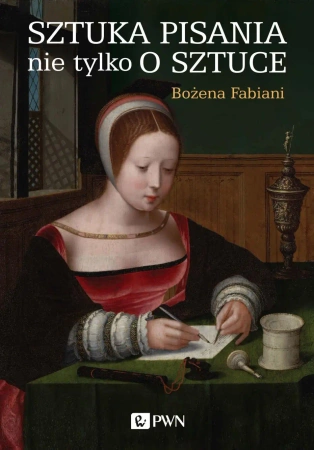 Sztuka pisania nie tylko o sztuce - Bożena Fabiani