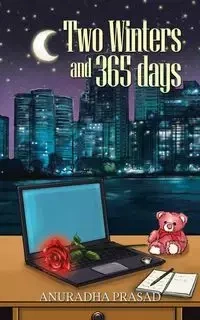 Two Winters and 365 Days - Prasad Anuradha