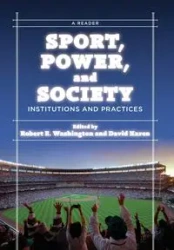 Sport, Power, and Society - E. Robert Washington