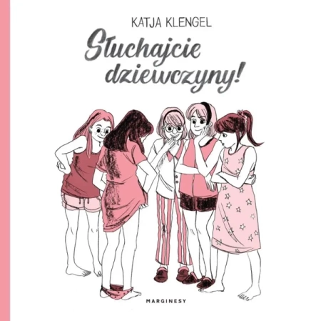 Słuchajcie dziewczyny! - Katja Klengel