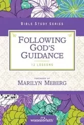 Following God's Guidance - Faith Women of