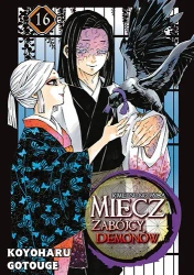 Miecz zabójcy demonów. Tom 16 - Koyoharu Gotouge