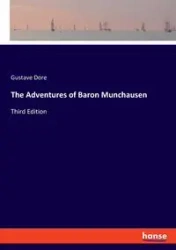 The Adventures of Baron Munchausen - Dore Gustave