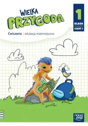 Wielka przygoda neon SP 1 Matematyka Ćw. cz.1 2023 - Krystyna Sawicka, Ewa Swoboda