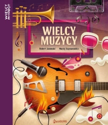 Wielcy muzycy - Robert Janowski, Maciej Szymanowicz