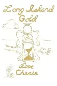Long Island Gold - Cherie