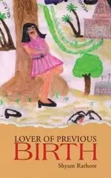 Lover of Previous Birth - Rathore Shyam