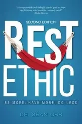 Rest Ethic - Sean Orr Dr.