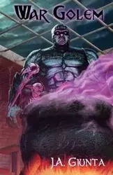 War Golem - Giunta J. A.