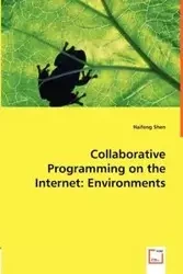 Collaborative Programming on the Internet - Shen Haifeng
