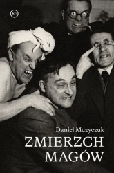 Zmierzch magów - Daniel Muzyczuk
