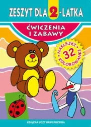 Ćwiczenia i zabawy. Zeszyt dla 2-latka - Małgorzata Korczyńska
