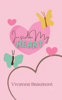 Inside My Heart - Vivienne Beaumont