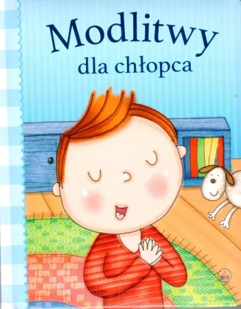 Modlitwy dla chłopca - praca zbiorowa