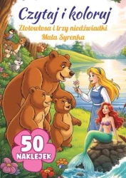 Czytaj i koloruj: Złotowłosa i trzy niedźwiadki... - praca zbiorowa