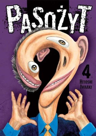 Pasożyt. Tom 4 - Hitoshi Iwaaki
