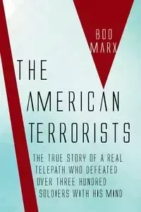 The American Terrorists - Marx Boo