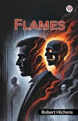 Flames - Robert Hichens