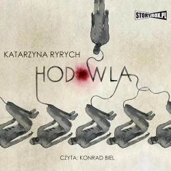 audiobook Hodowla - Katarzyna Ryrych