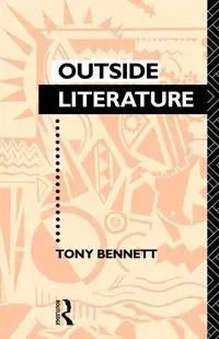 Outside Literature - Bennett Tony