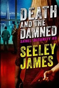 Death and the Damned - James Seeley