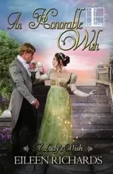 An Honorable Wish - Eileen Richards