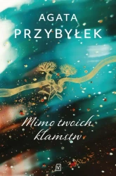 eBook Mimo twoich kłamstw - Agata Przybyłek epub mobi