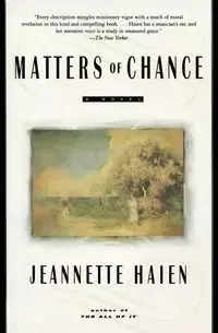 Matters of Chance - Jeannette Haien