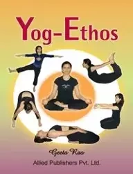 Yog-Ethos - Rao Geeta
