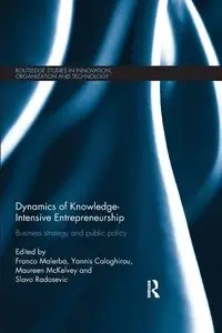 Dynamics of Knowledge Intensive Entrepreneurship - Malerba Franco
