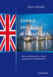 eBook Zdania angielskie w parafrazie - Maciej Matasek