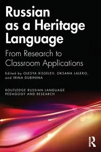 Russian as a Heritage Language - Kisselev Olesya